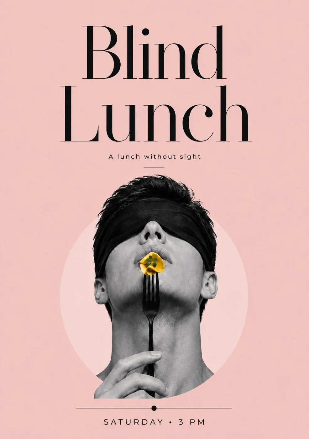 Blind Lunch poster. A lunch without sight. Saturday at 3 PM.